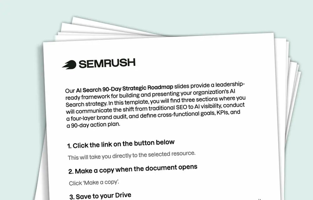 Template: AI Search 90-Day Strategic Roadmap